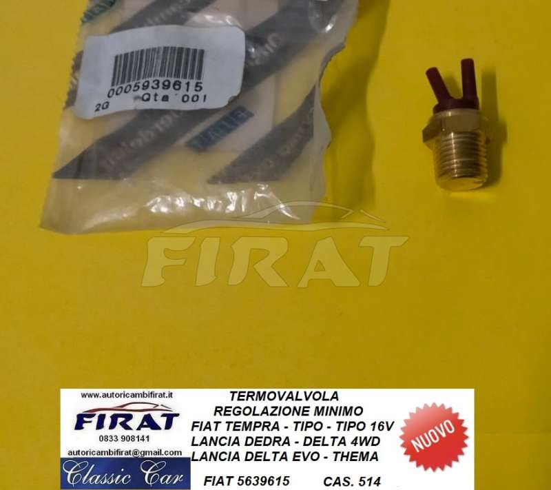 TERMOVALVOLA REGOLAZIONE MINIMO FIAT TIPO LANCIA DELTA (5639615)